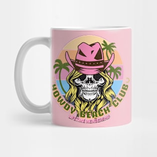 Howdy Cowgirl Skull Beach Club Mug